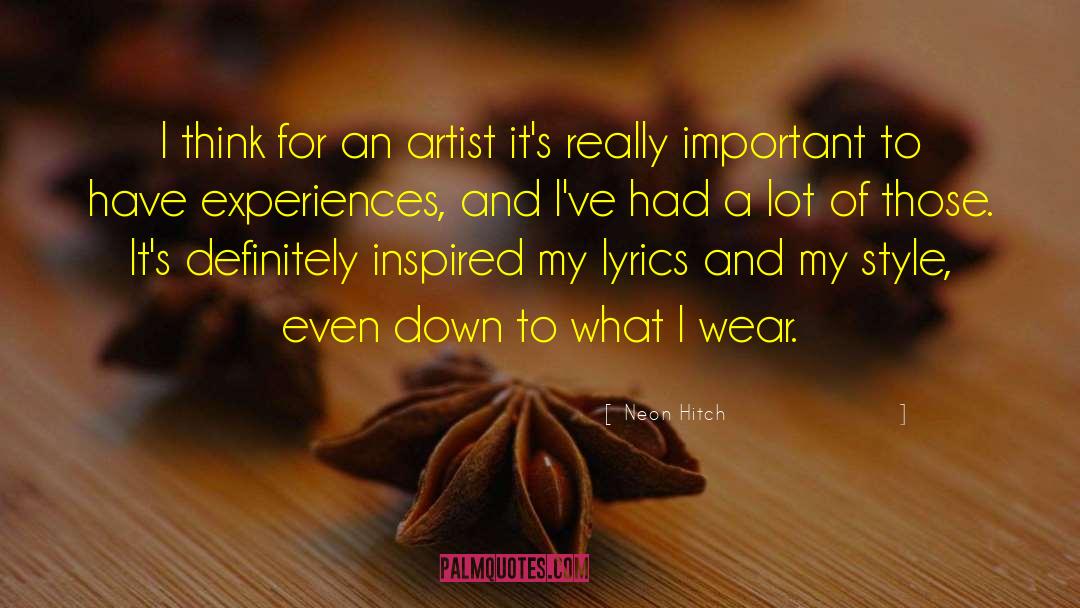 Rebollo Artist quotes by Neon Hitch