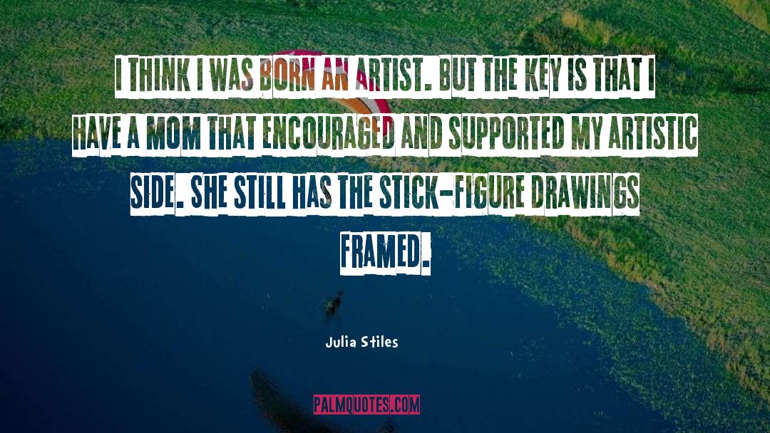 Rebollo Artist quotes by Julia Stiles