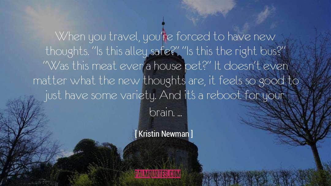 Reboot quotes by Kristin Newman