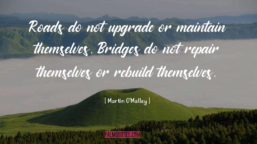Rebuild quotes by Martin O'Malley