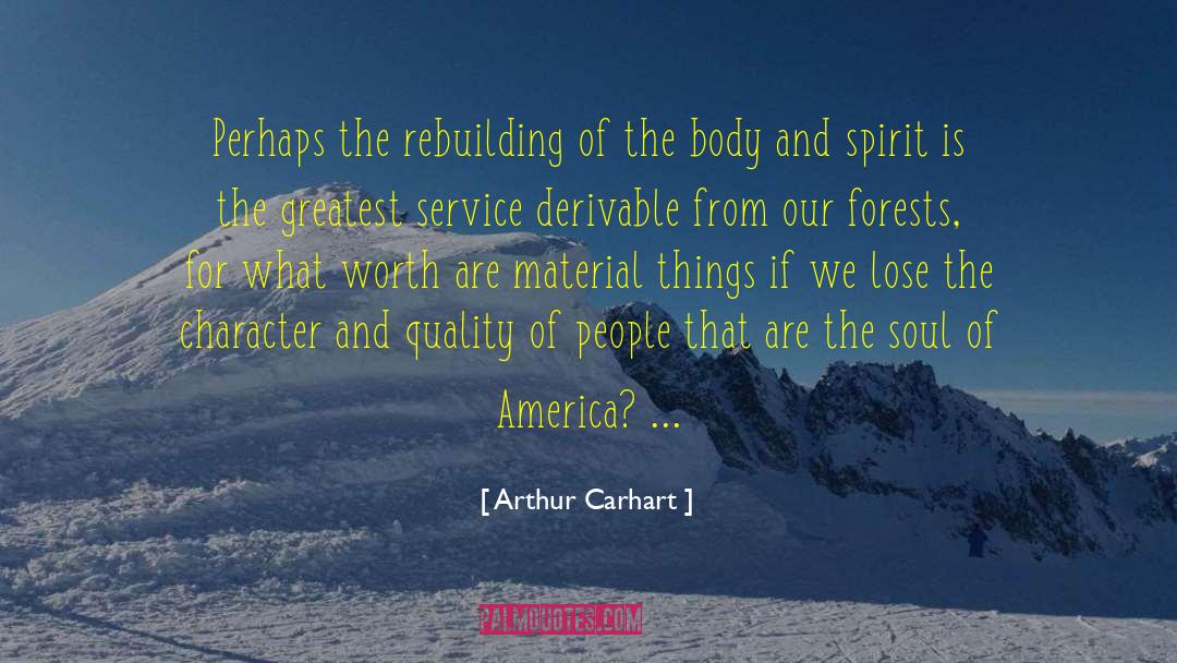 Rebuilding quotes by Arthur Carhart