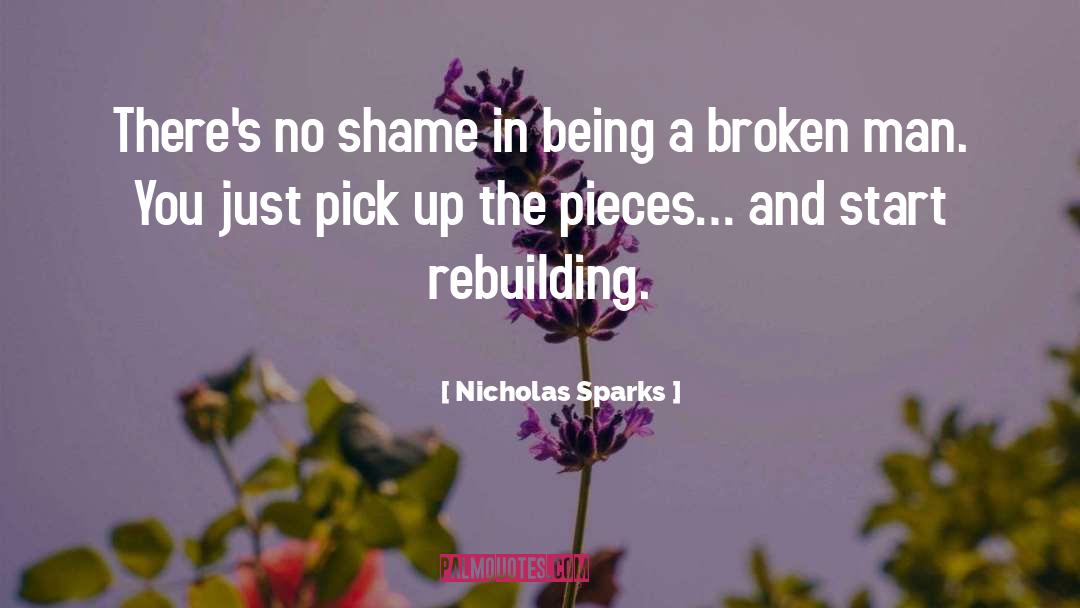 Rebuilding quotes by Nicholas Sparks