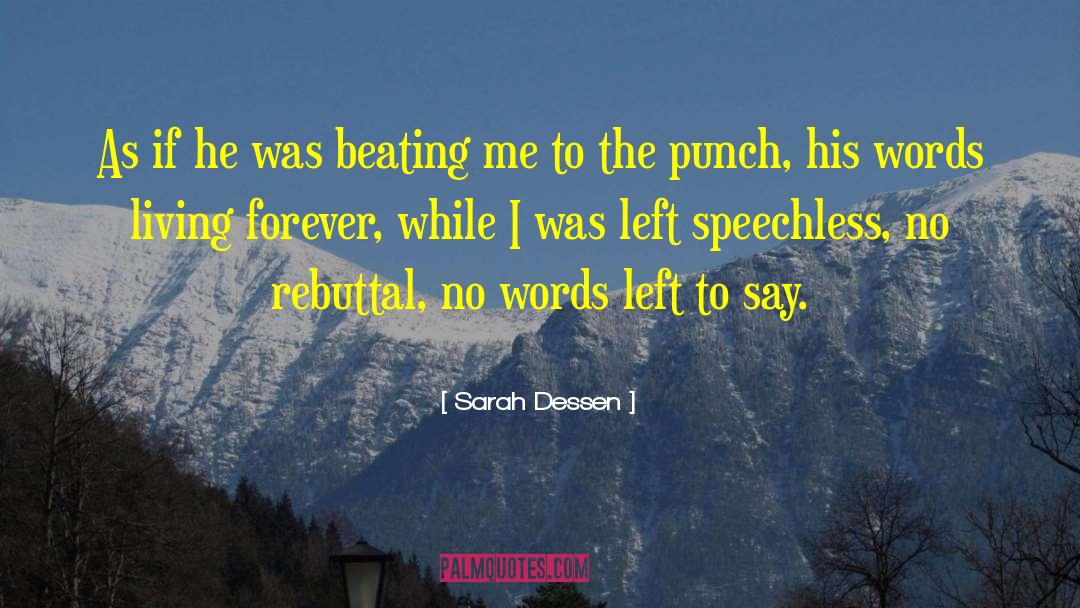 Rebuttal quotes by Sarah Dessen