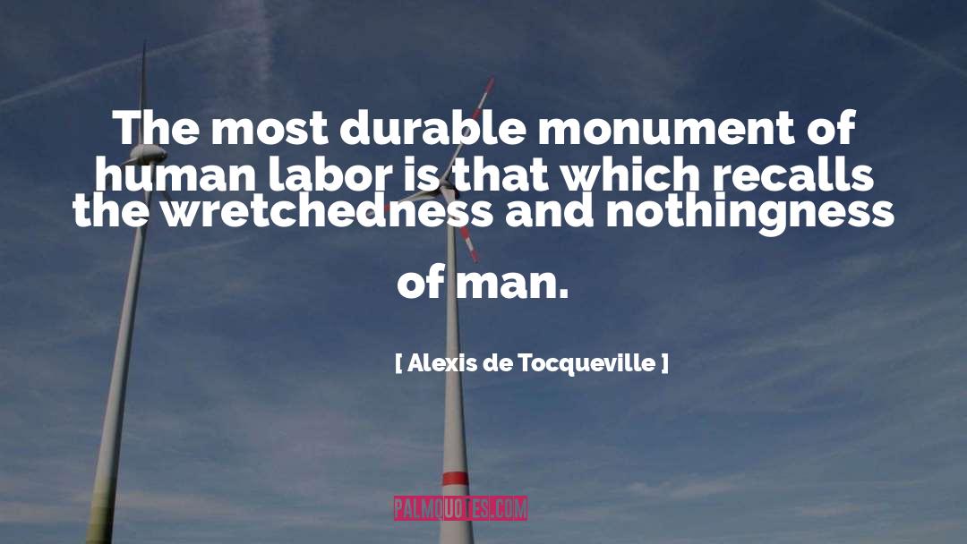 Recalls quotes by Alexis De Tocqueville