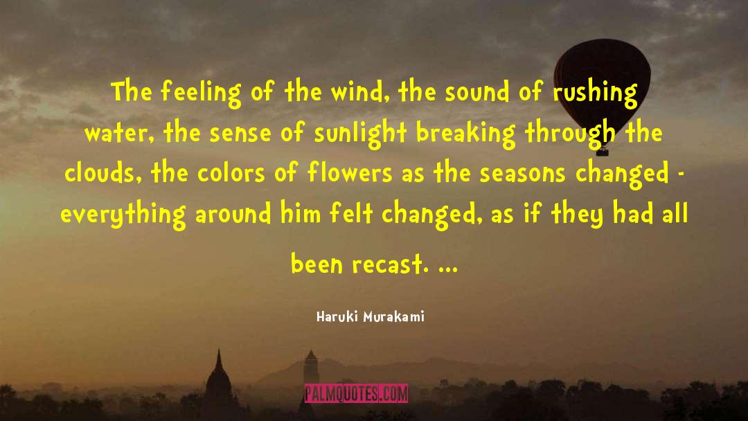 Recast quotes by Haruki Murakami