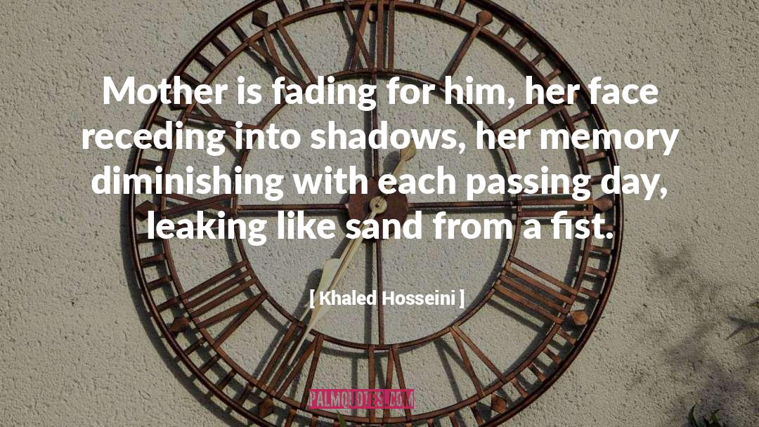 Receding quotes by Khaled Hosseini