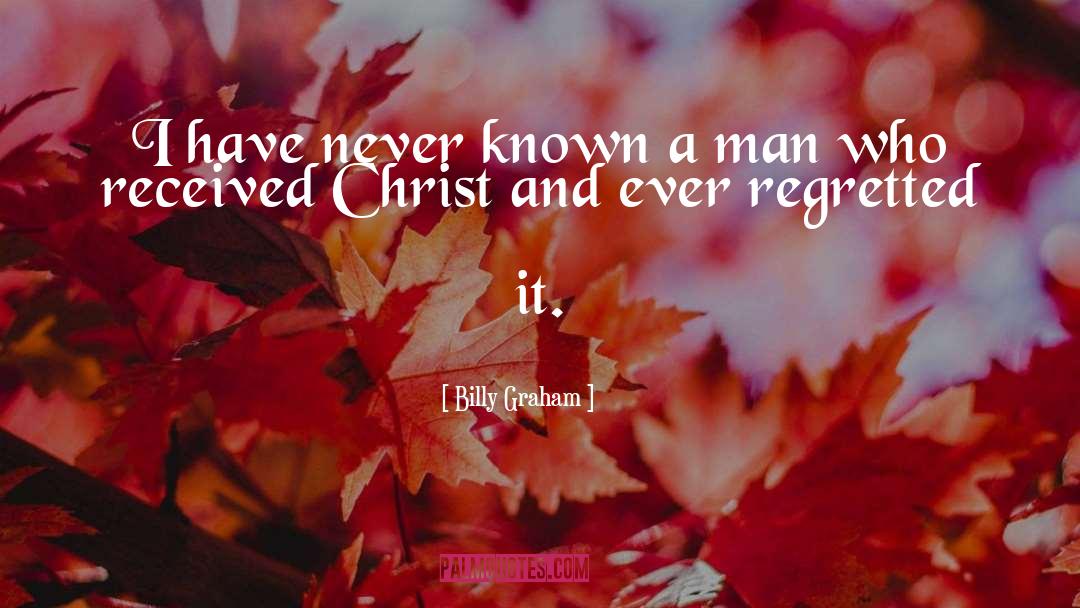 Received quotes by Billy Graham