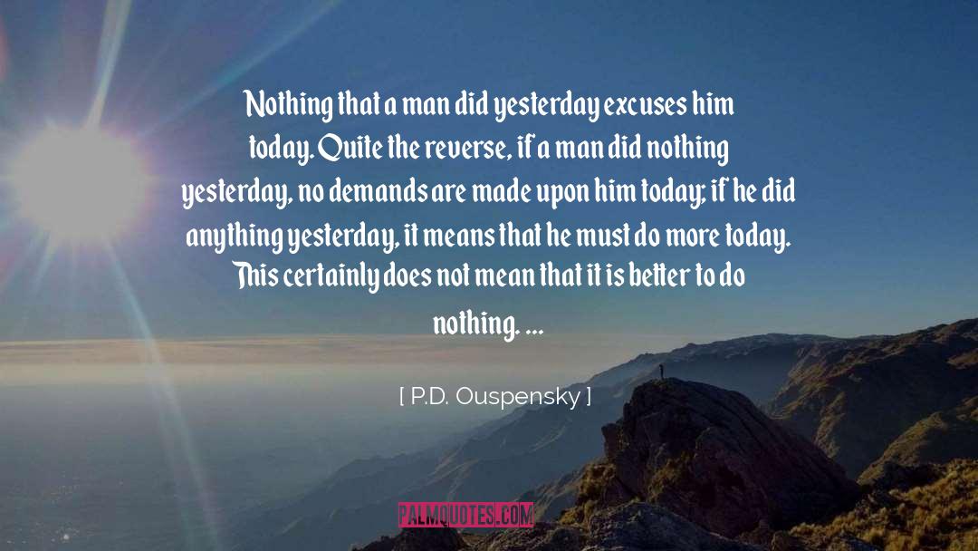 Receives quotes by P.D. Ouspensky