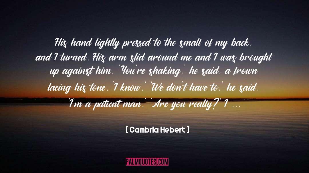 Receiving Hand quotes by Cambria Hebert