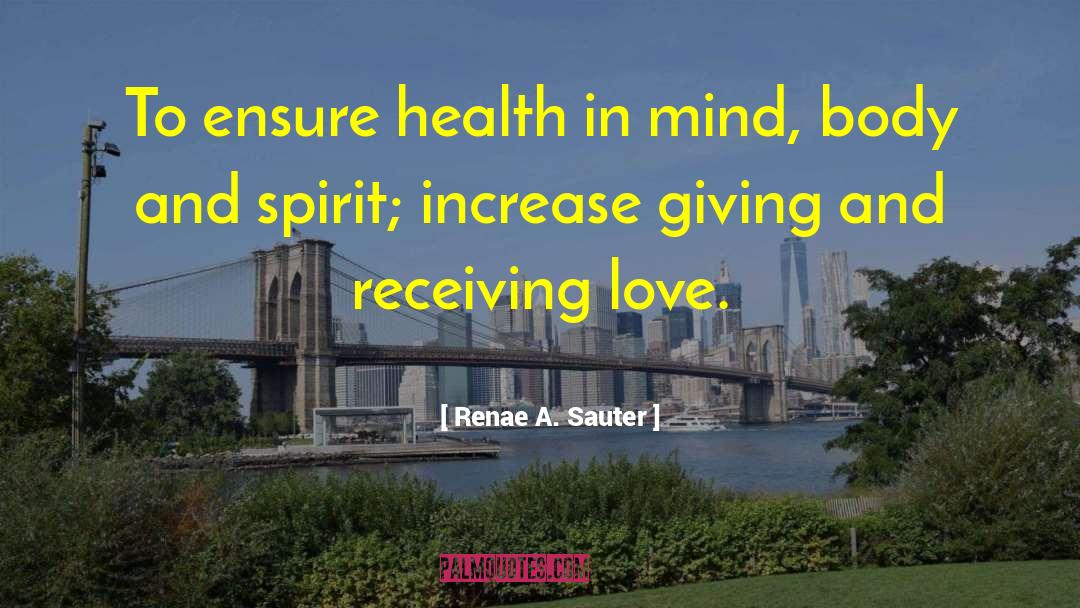 Receiving Love quotes by Renae A. Sauter