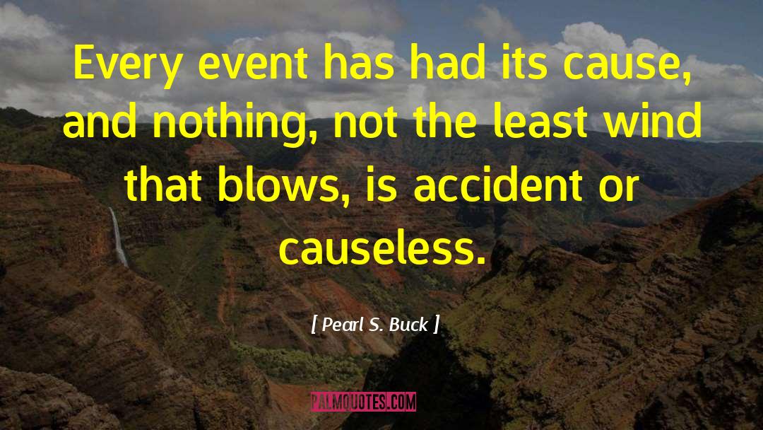 Recent Events quotes by Pearl S. Buck