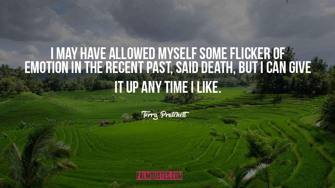 Recent Past quotes by Terry Pratchett