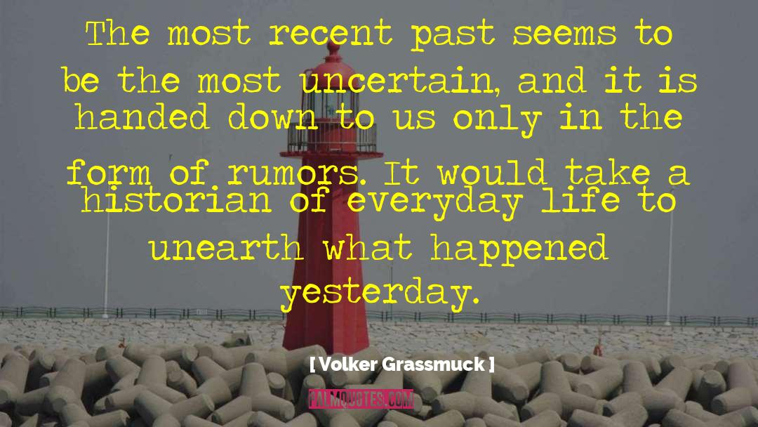 Recent Past quotes by Volker Grassmuck