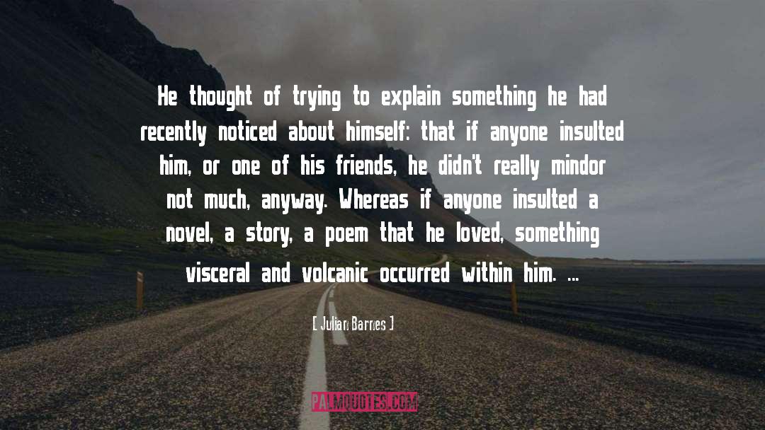 Recently quotes by Julian Barnes