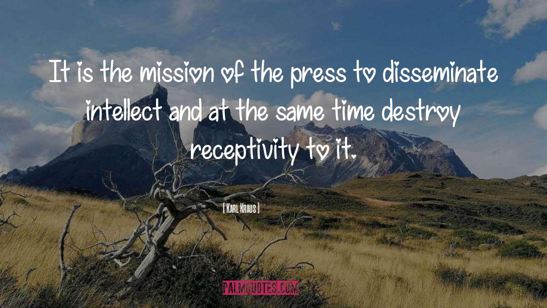 Receptivity quotes by Karl Kraus