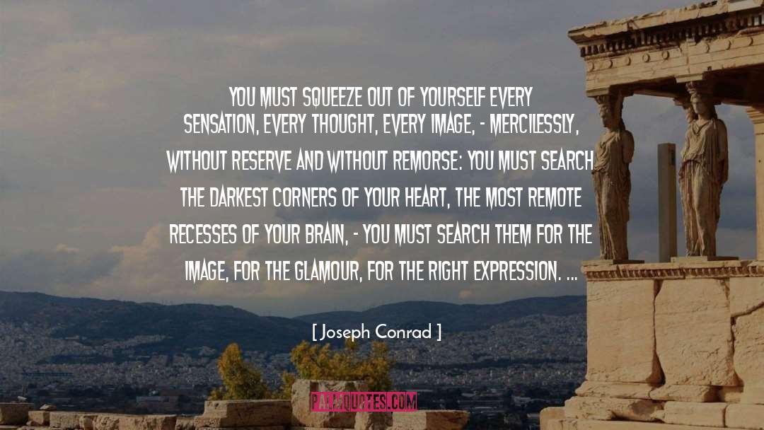 Recess quotes by Joseph Conrad