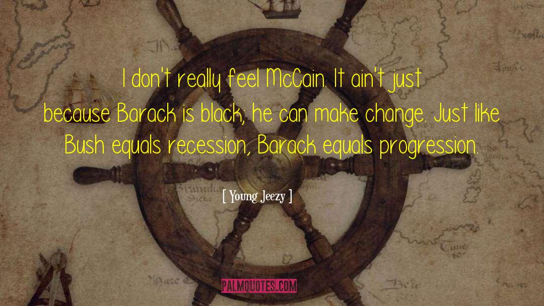 Recession quotes by Young Jeezy