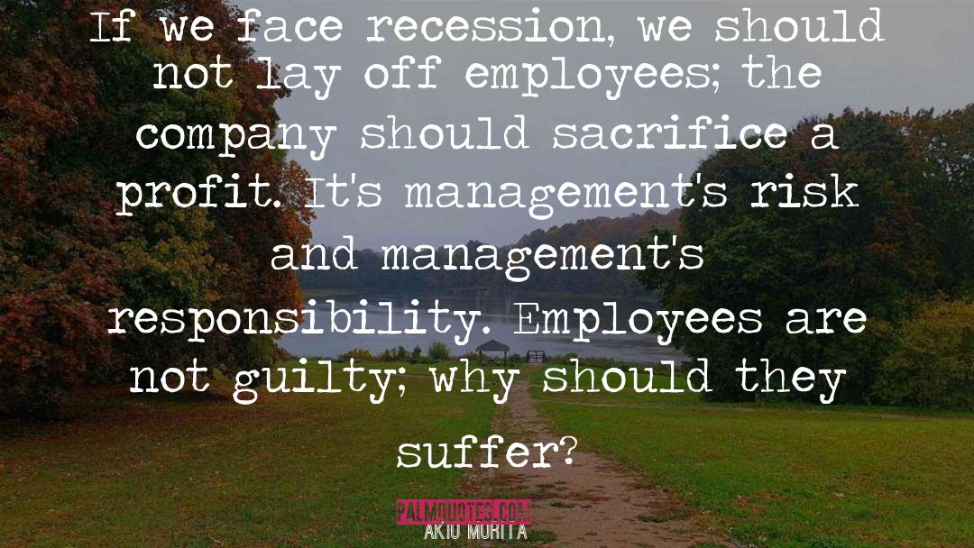 Recession quotes by Akio Morita