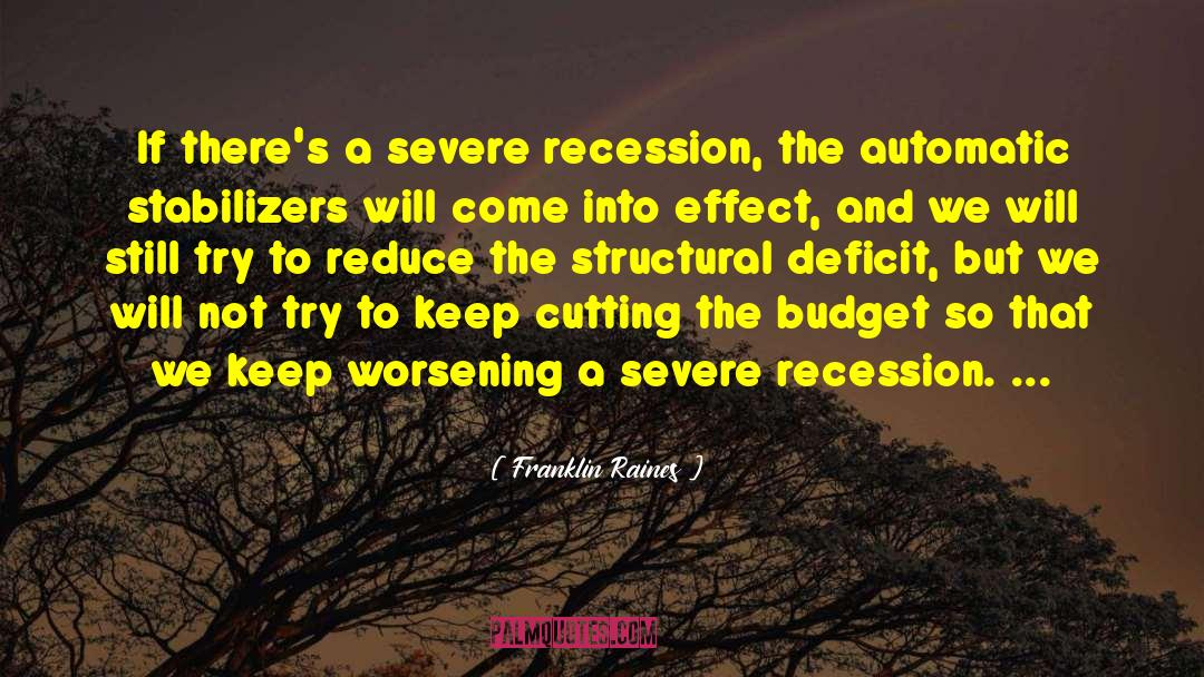 Recession quotes by Franklin Raines