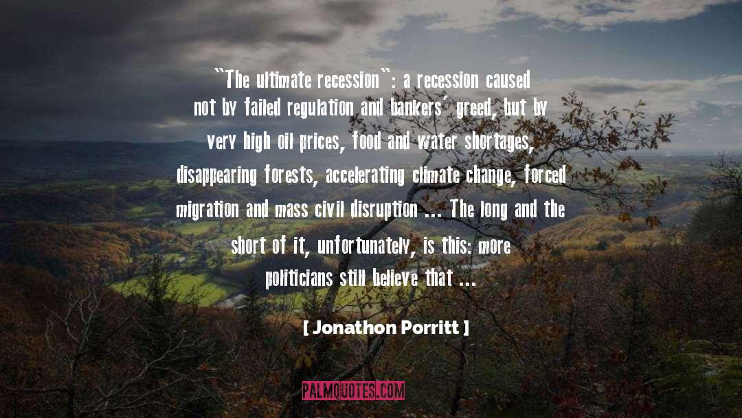 Recession quotes by Jonathon Porritt