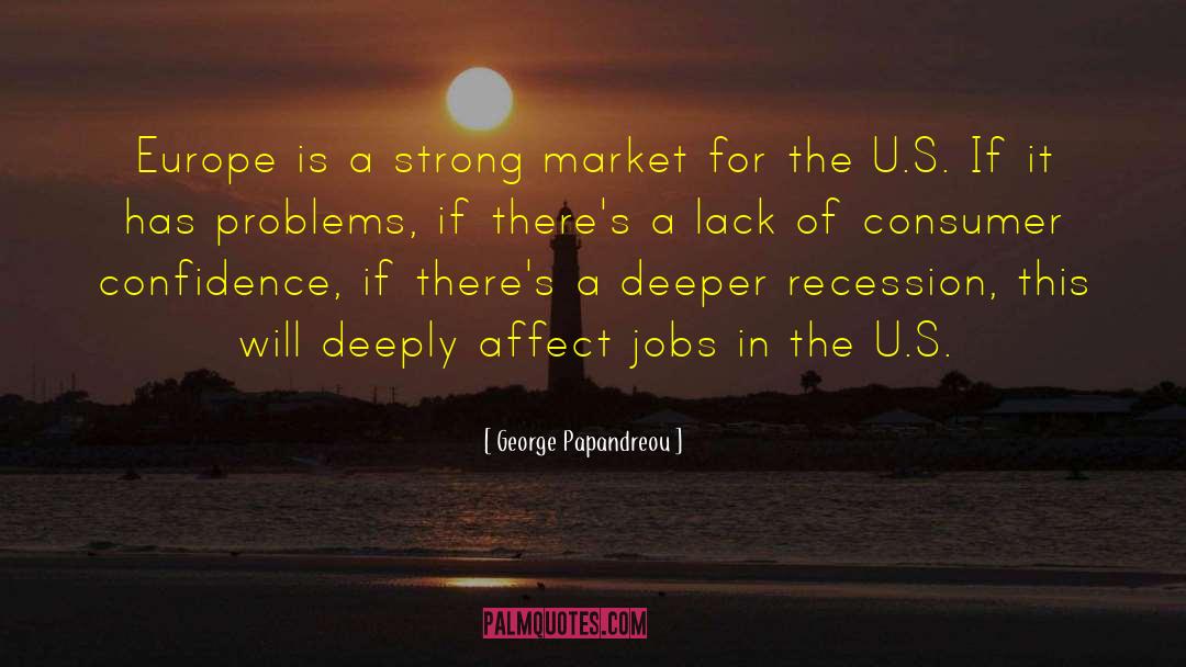 Recessions quotes by George Papandreou