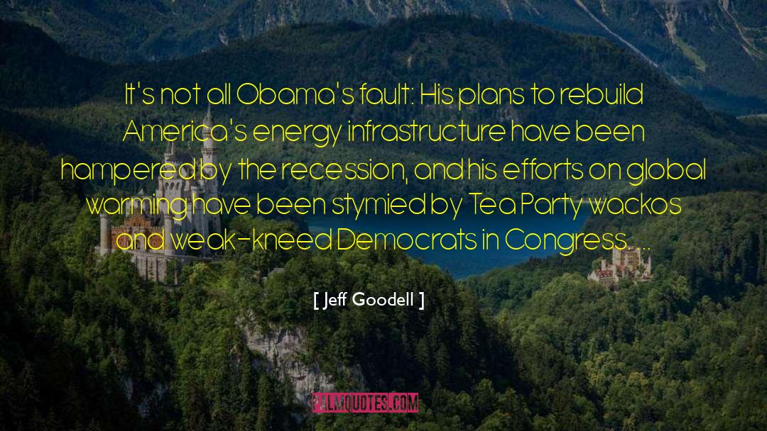 Recessions quotes by Jeff Goodell