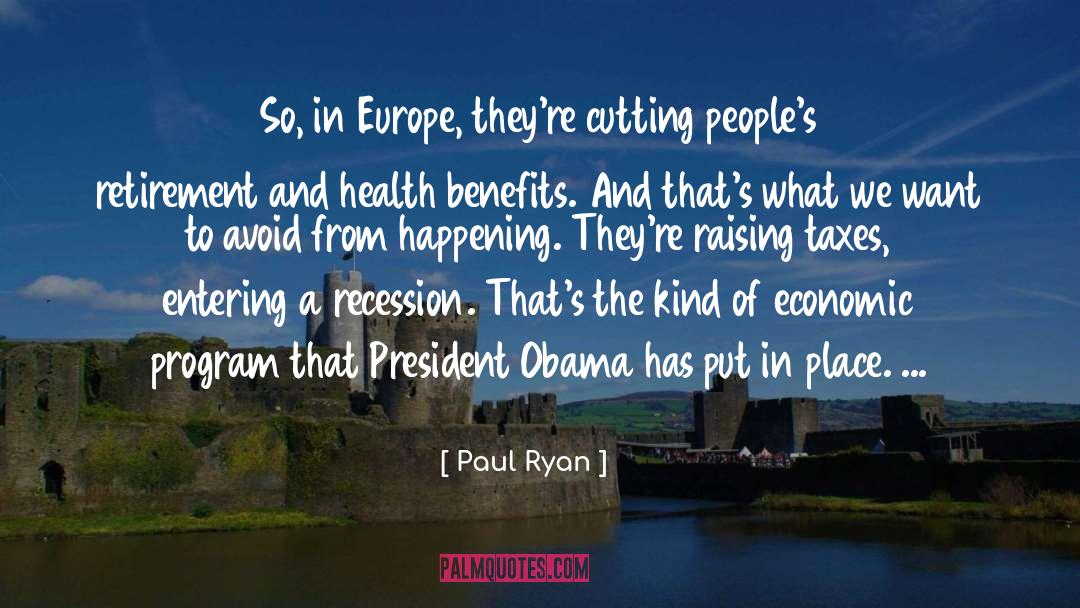 Recessions quotes by Paul Ryan