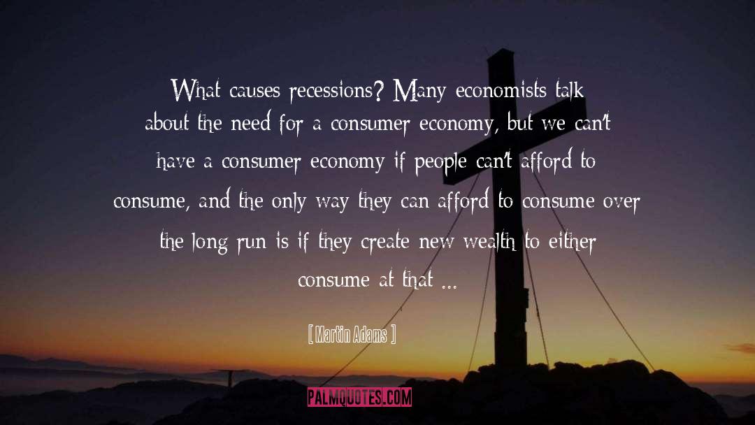 Recessions quotes by Martin Adams