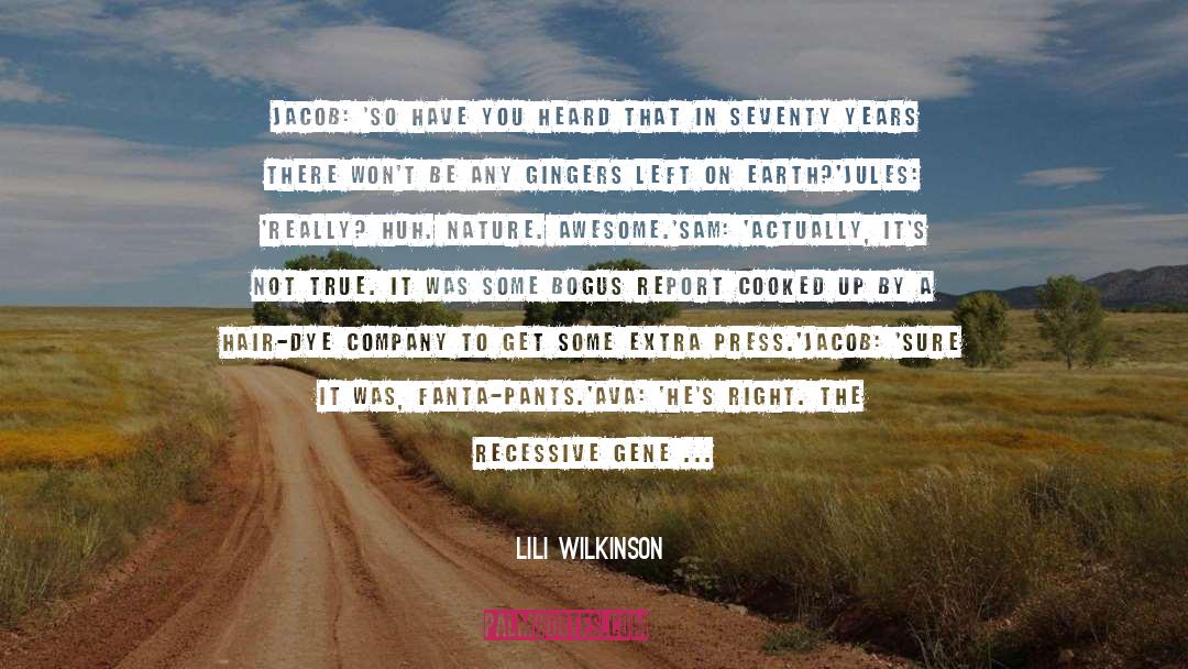 Recessive quotes by Lili Wilkinson
