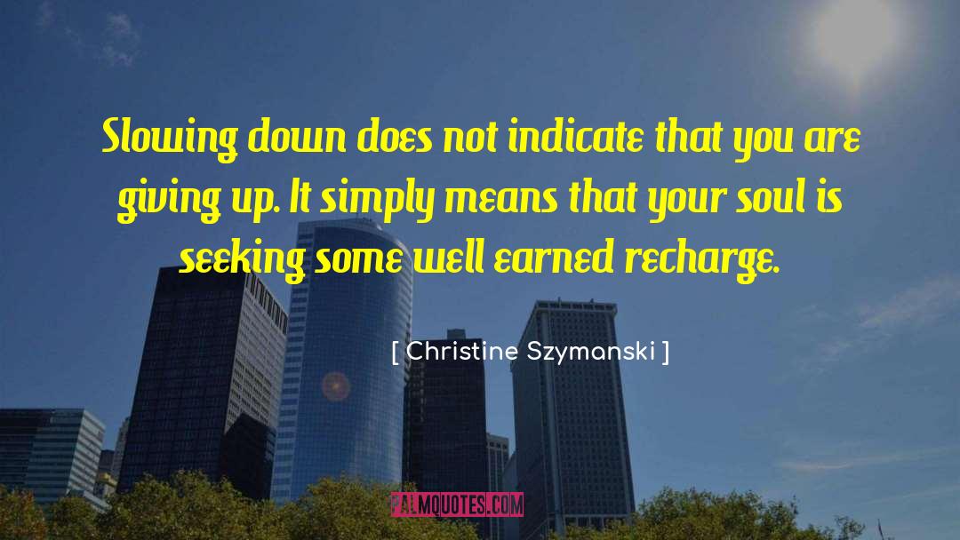 Recharge quotes by Christine Szymanski