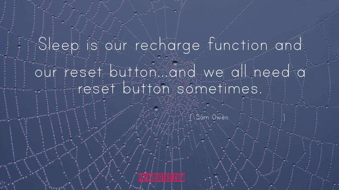 Recharge quotes by Sam Owen