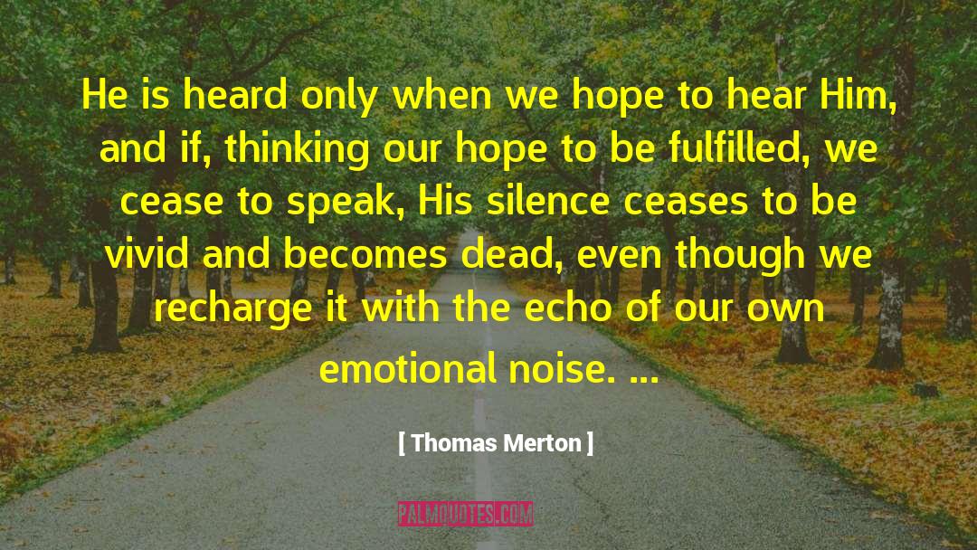 Recharge quotes by Thomas Merton