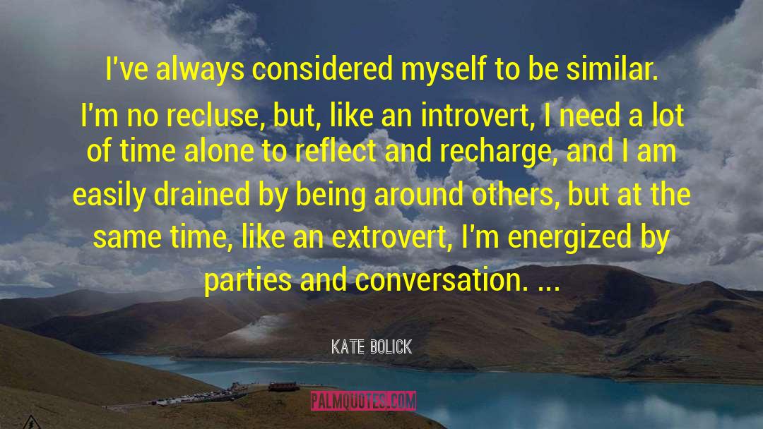 Recharge quotes by Kate Bolick