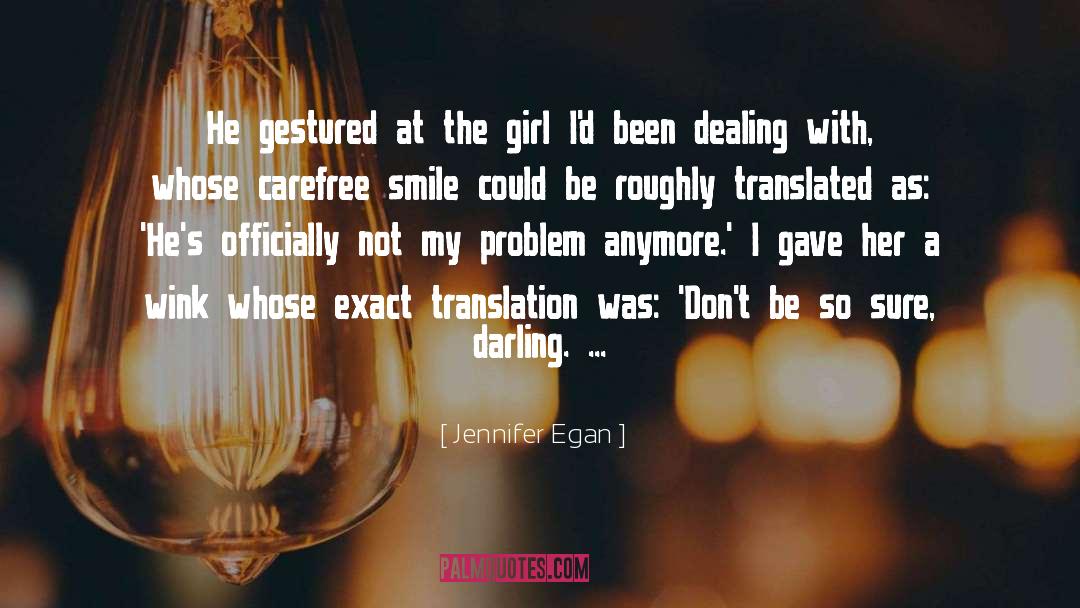 Recibidos Translation quotes by Jennifer Egan