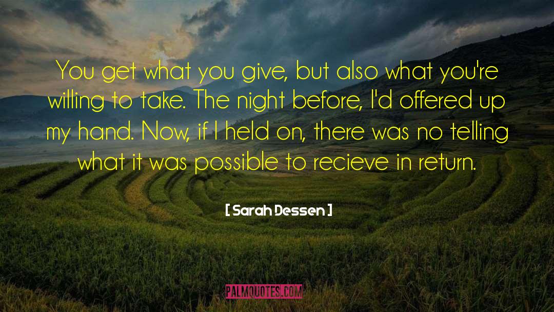 Recieve quotes by Sarah Dessen