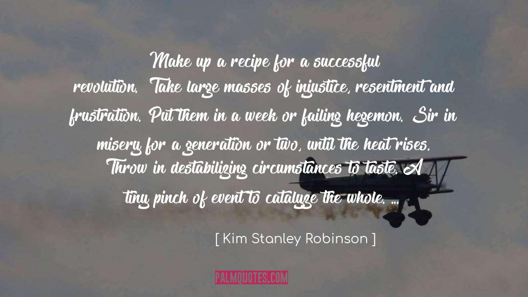 Recipe quotes by Kim Stanley Robinson