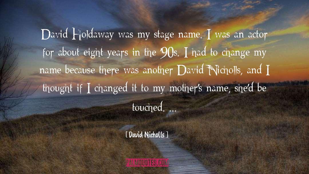 Recipient Name quotes by David Nicholls