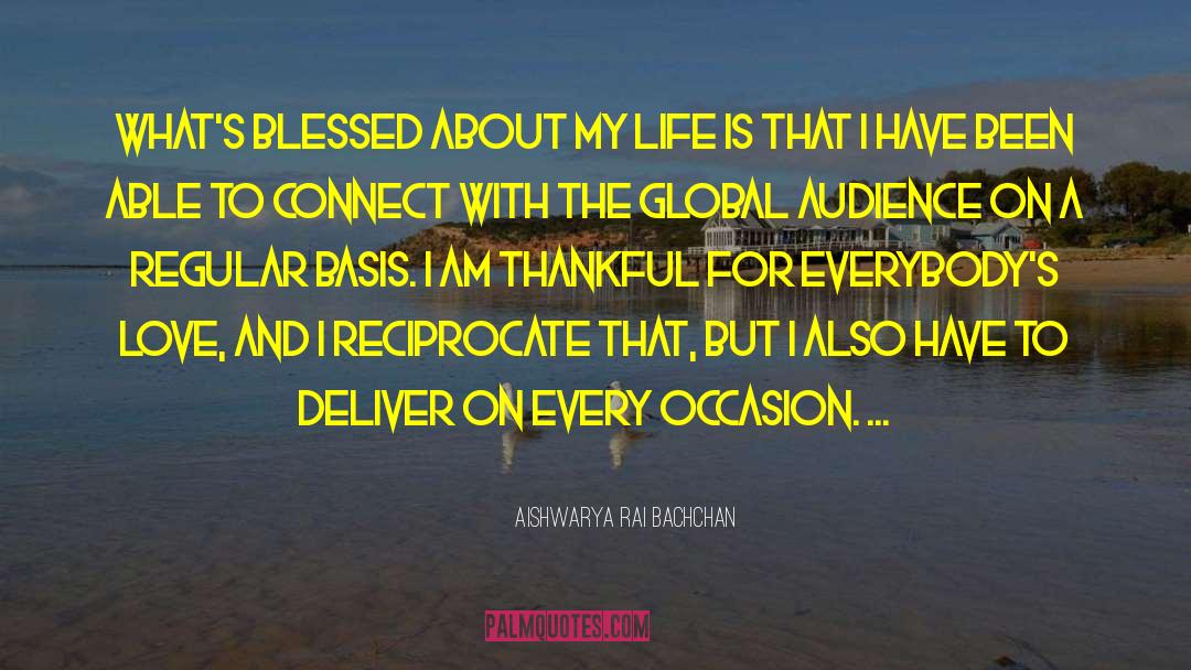 Reciprocate quotes by Aishwarya Rai Bachchan