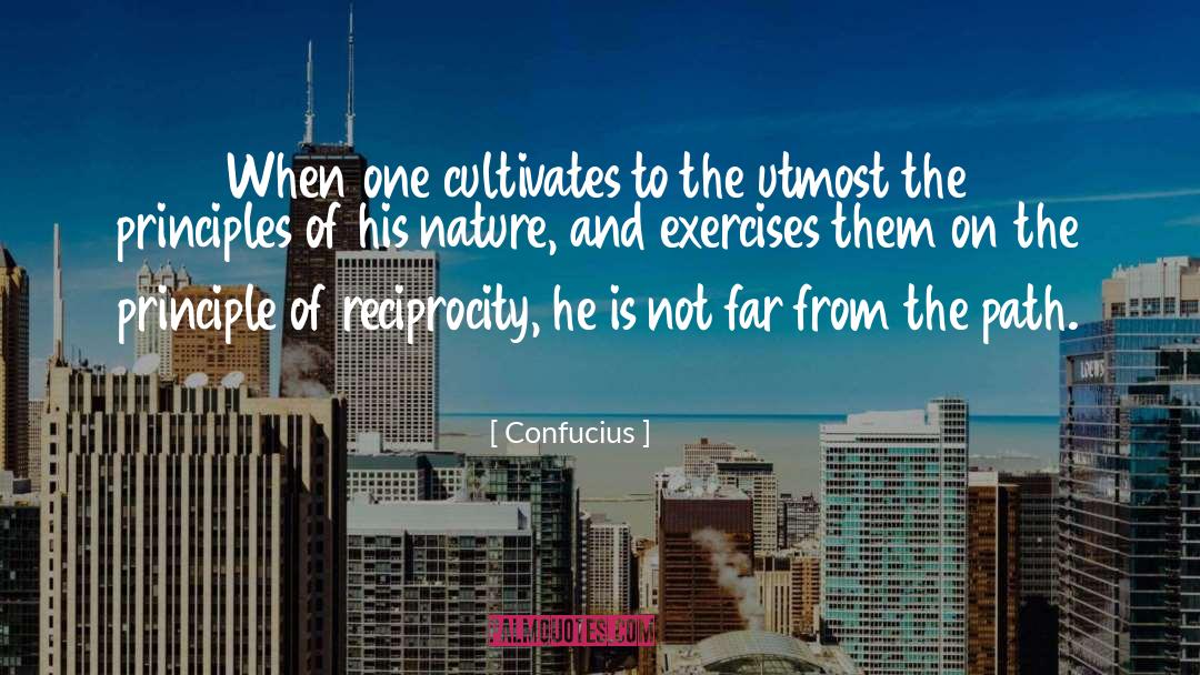 Reciprocity quotes by Confucius