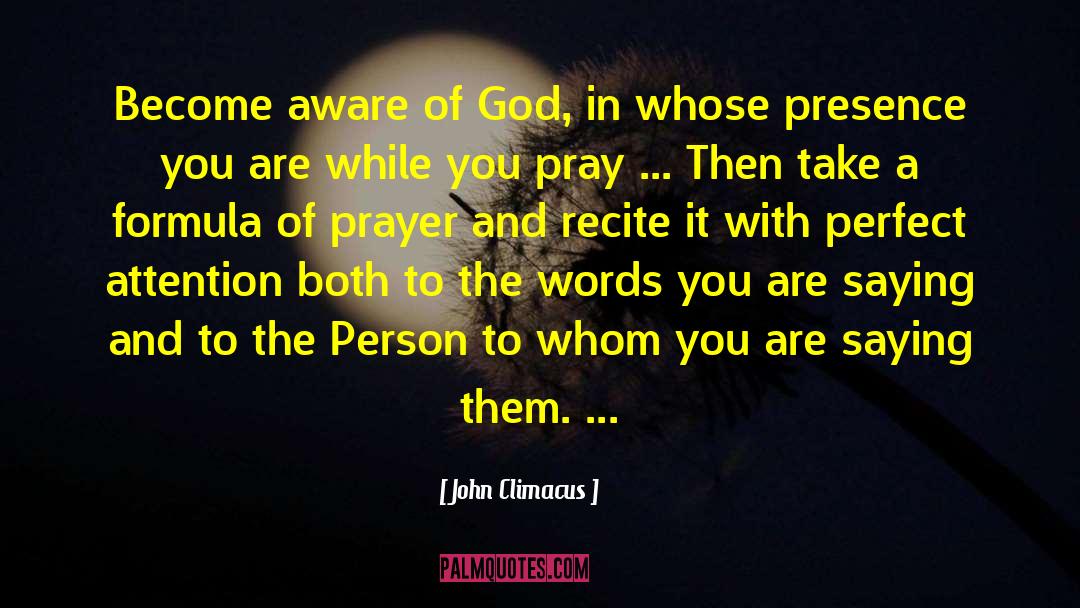 Recite quotes by John Climacus