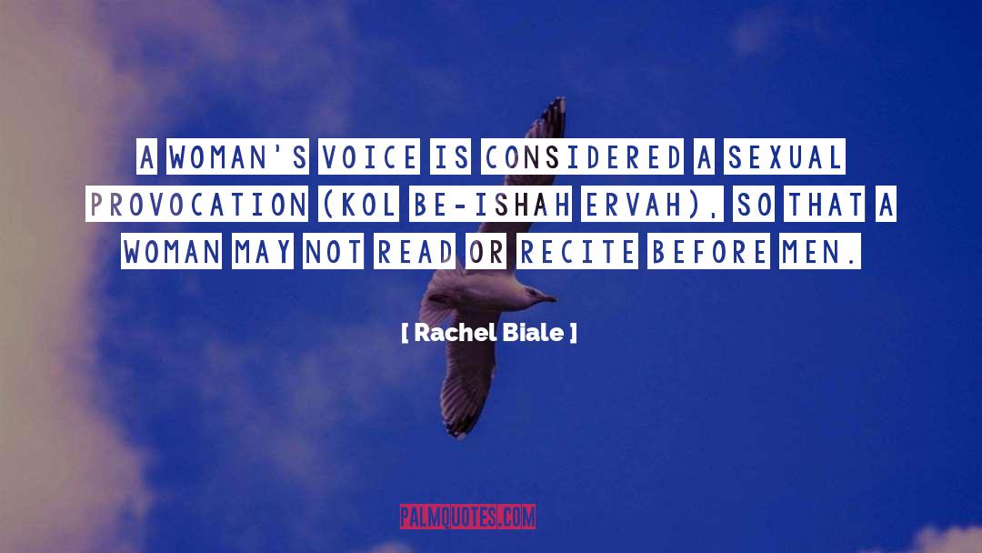 Recite quotes by Rachel Biale