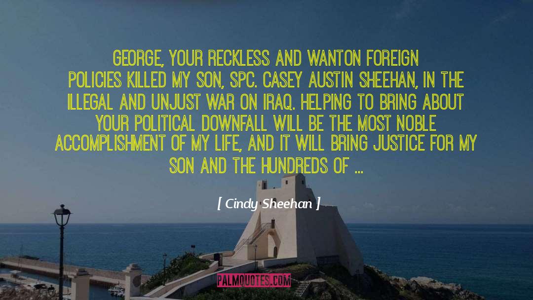 Reckless Magic quotes by Cindy Sheehan