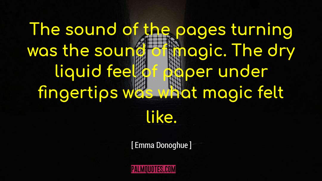 Reckless Magic quotes by Emma Donoghue