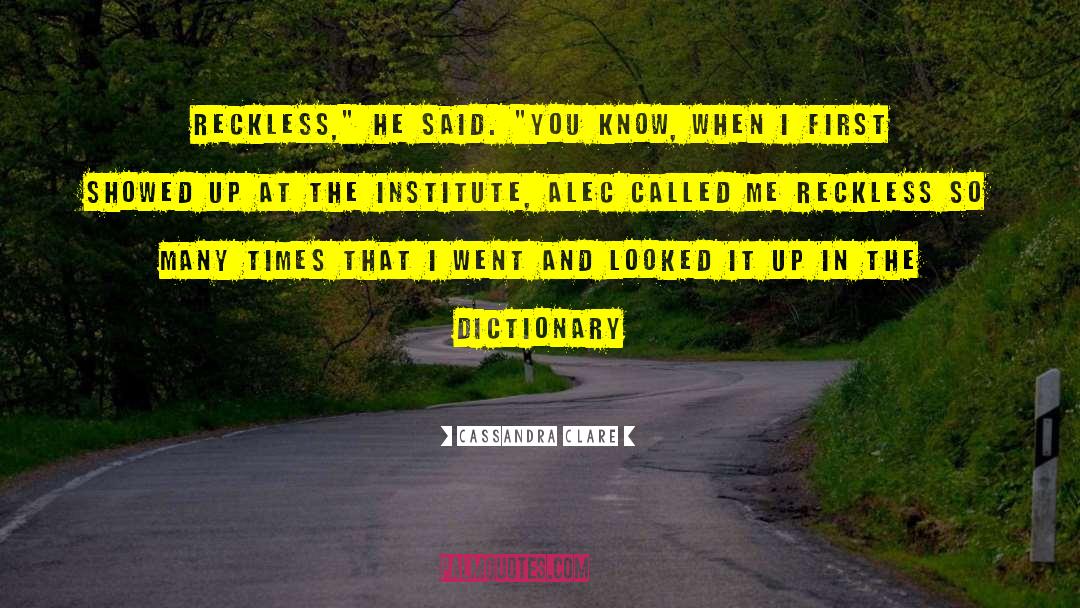 Reckless quotes by Cassandra Clare