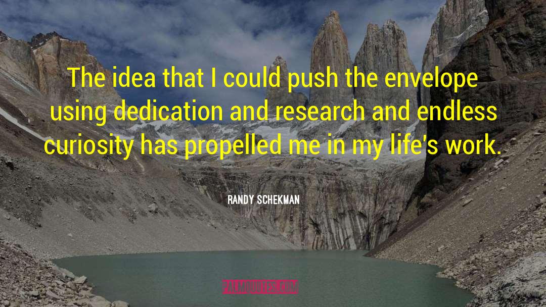 Reckner Research quotes by Randy Schekman