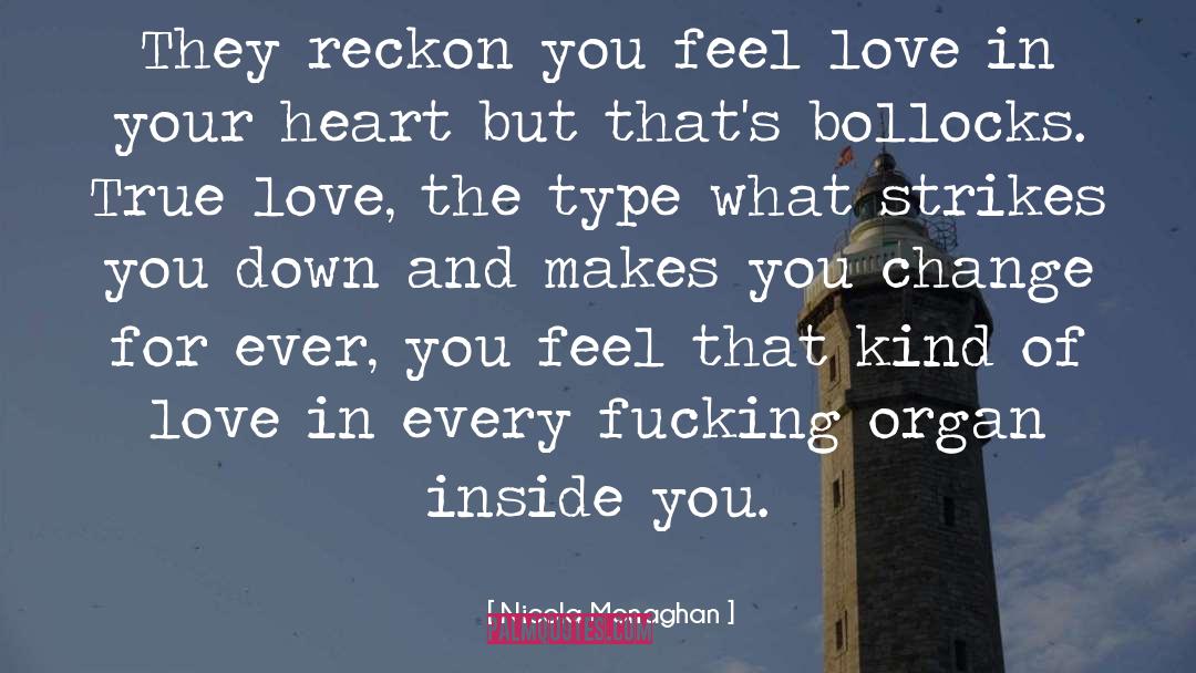 Reckon quotes by Nicola Monaghan