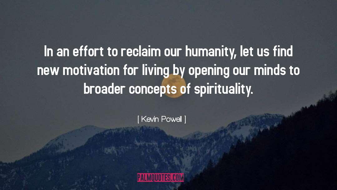 Reclaim quotes by Kevin Powell
