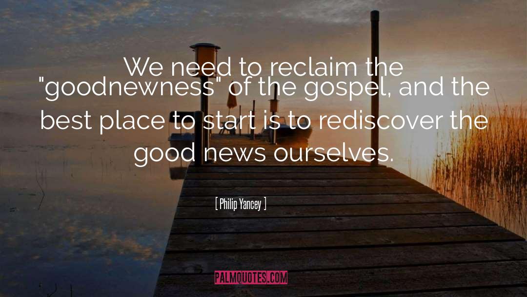 Reclaim quotes by Philip Yancey