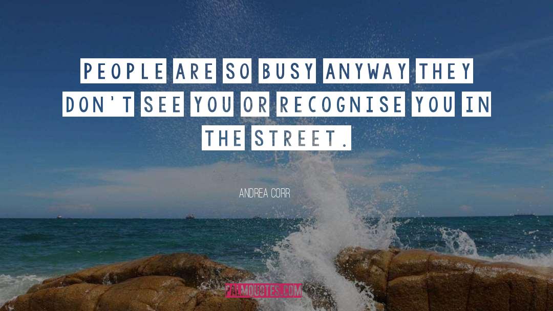 Recognise You quotes by Andrea Corr