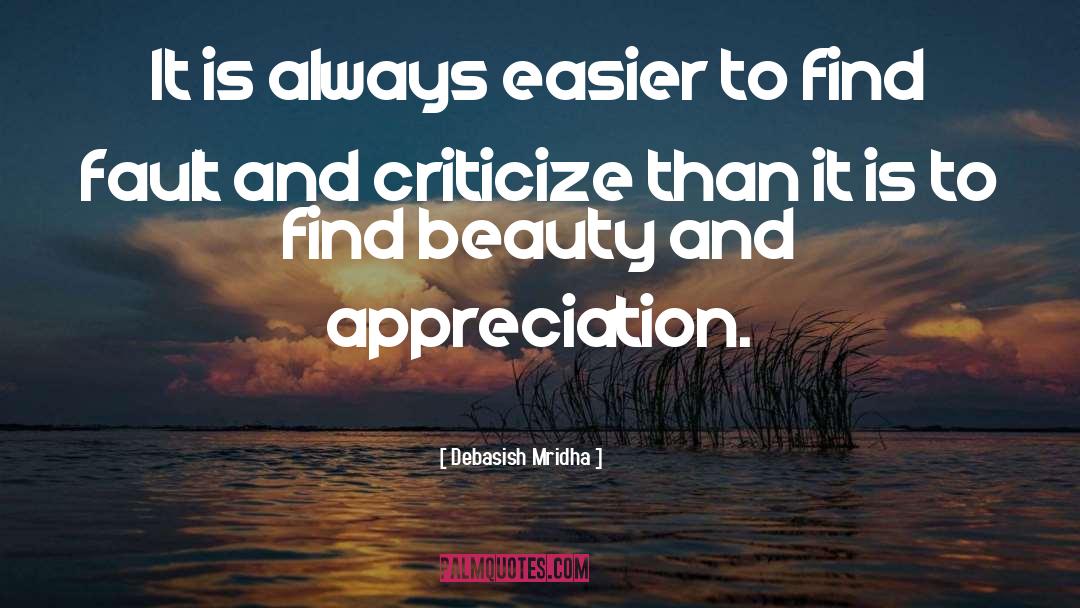 Recognition And Appreciation quotes by Debasish Mridha